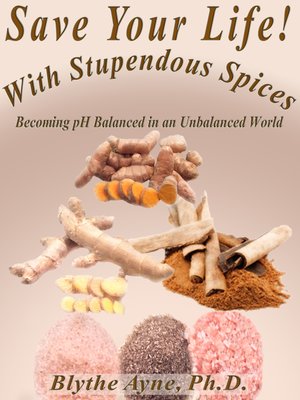 cover image of Save Your Life with Stupendous Spices